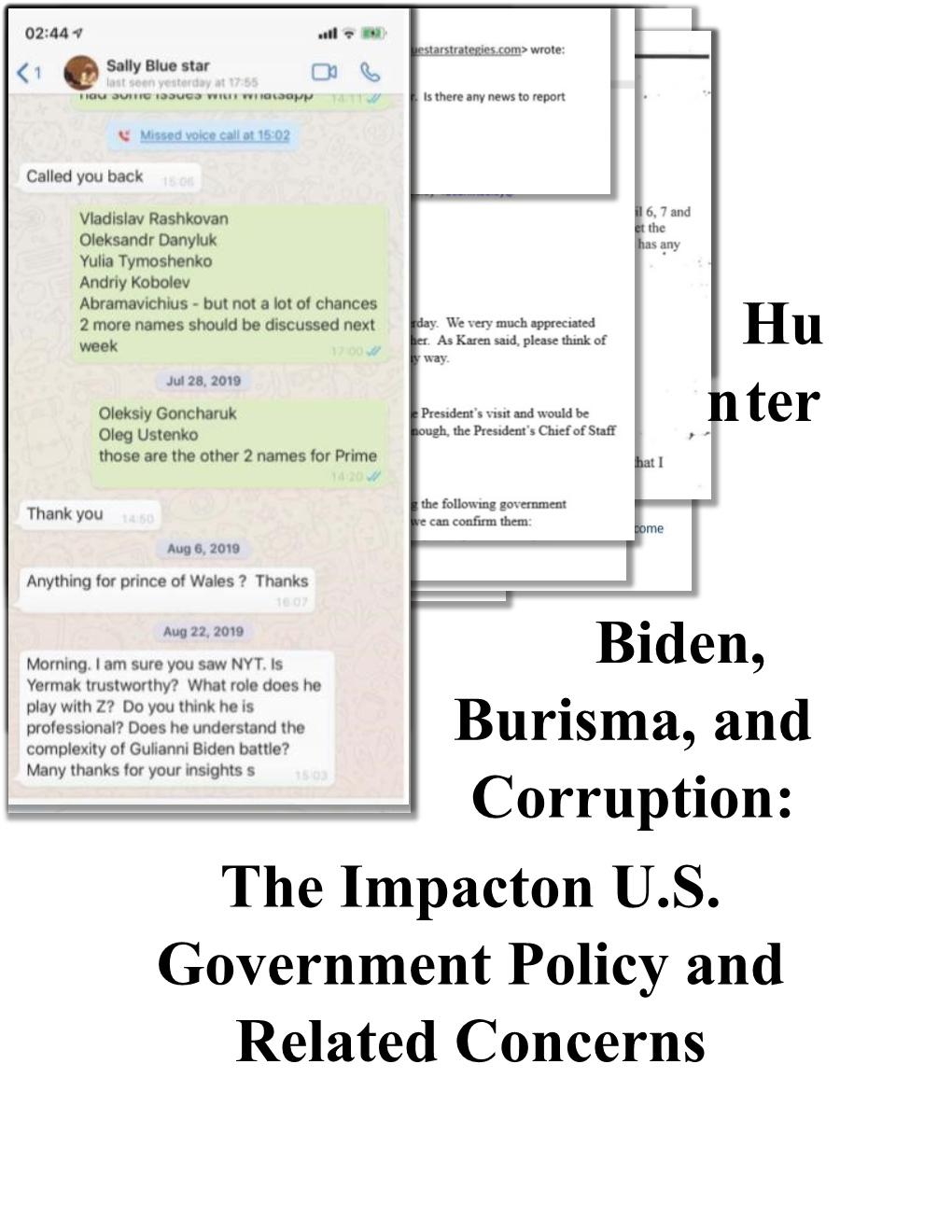 Hu Nter Biden, Burisma, and Corruption: the Impacton U.S