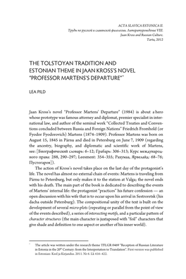 The Tolstoyan Tradition and Estonian Theme in Jaan Kross’S Novel “Professor Martens’S Departure”*