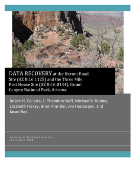 DATA RECOVERY at the Hermit Road Site (AZ B:16:1125) and the Three Mile Rest House Site (AZ B:16:0134), Grand Canyon National Park, Arizona
