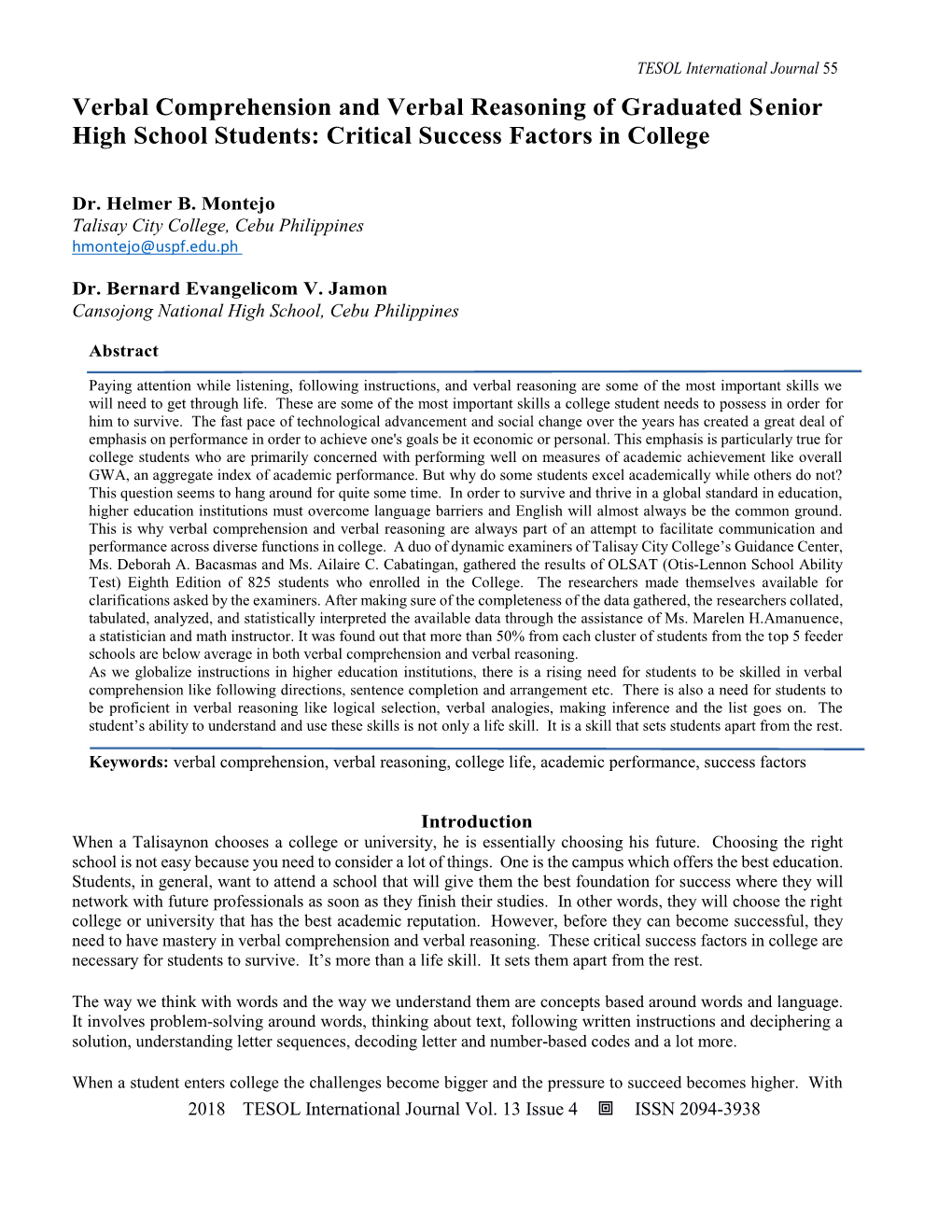 Verbal Comprehension and Verbal Reasoning of Graduated Senior High School Students: Critical Success Factors in College