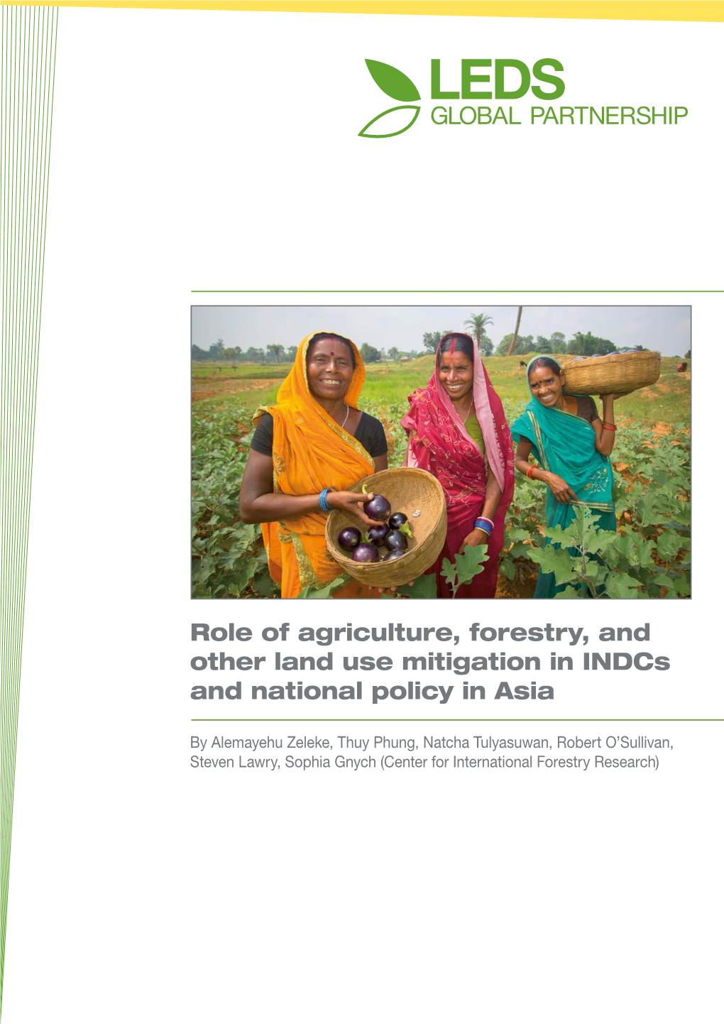 Role of Agriculture, Forestry, and Other Land Use Mitigation in Indcs and National Policy in Asia