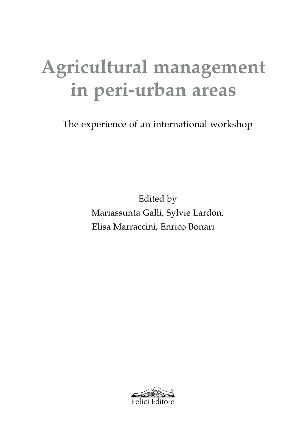 Agricultural Management in Peri-Urban Areas