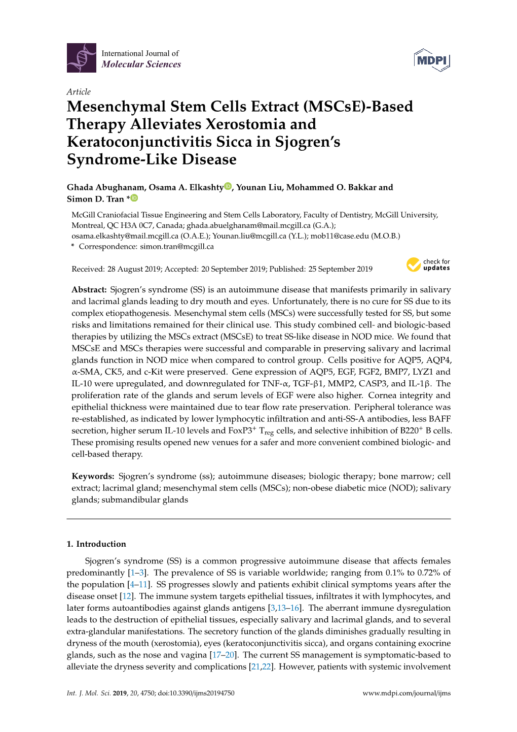 Mesenchymal Stem Cells Extract (Mscse)-Based Therapy Alleviates Xerostomia and Keratoconjunctivitis Sicca in Sjogren’S Syndrome-Like Disease