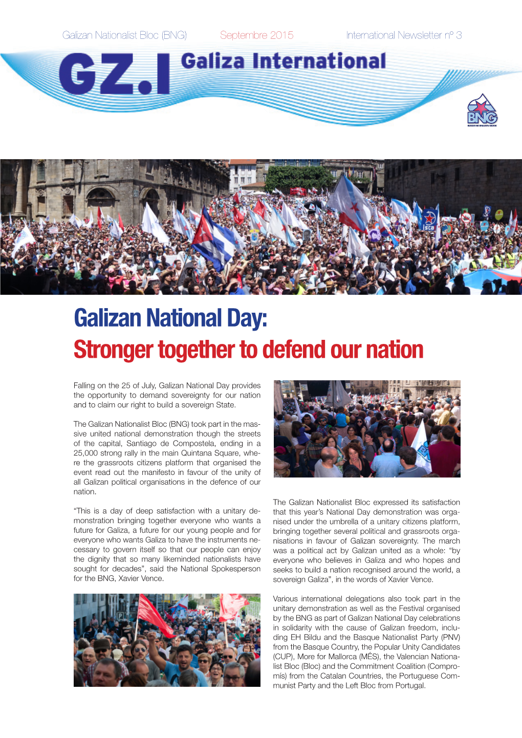 Galizan National Day: Stronger Together to Defend Our Nation