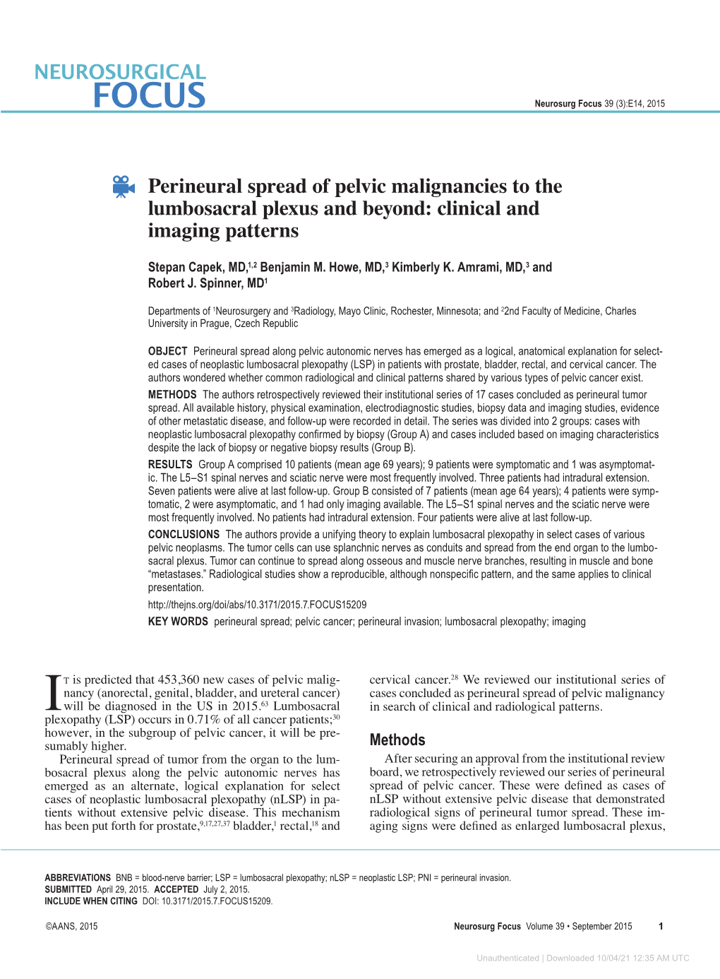 Perineural Spread of Pelvic Malignancies to the Lumbosacral Plexus and Beyond: Clinical and Imaging Patterns