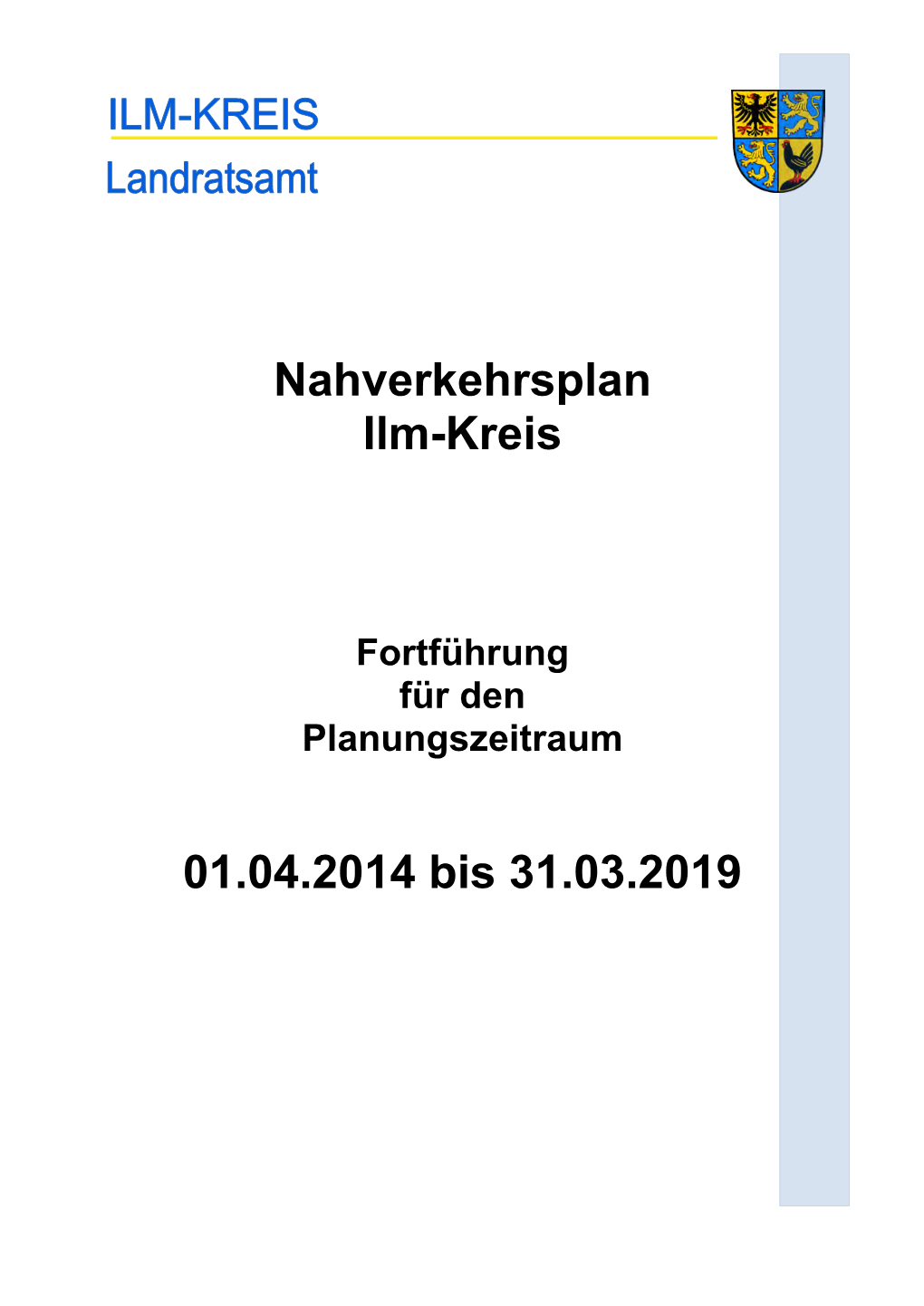 Nahverkehrsplan Ilm-Kreis 01.04.2014 Bis 31.03.2019