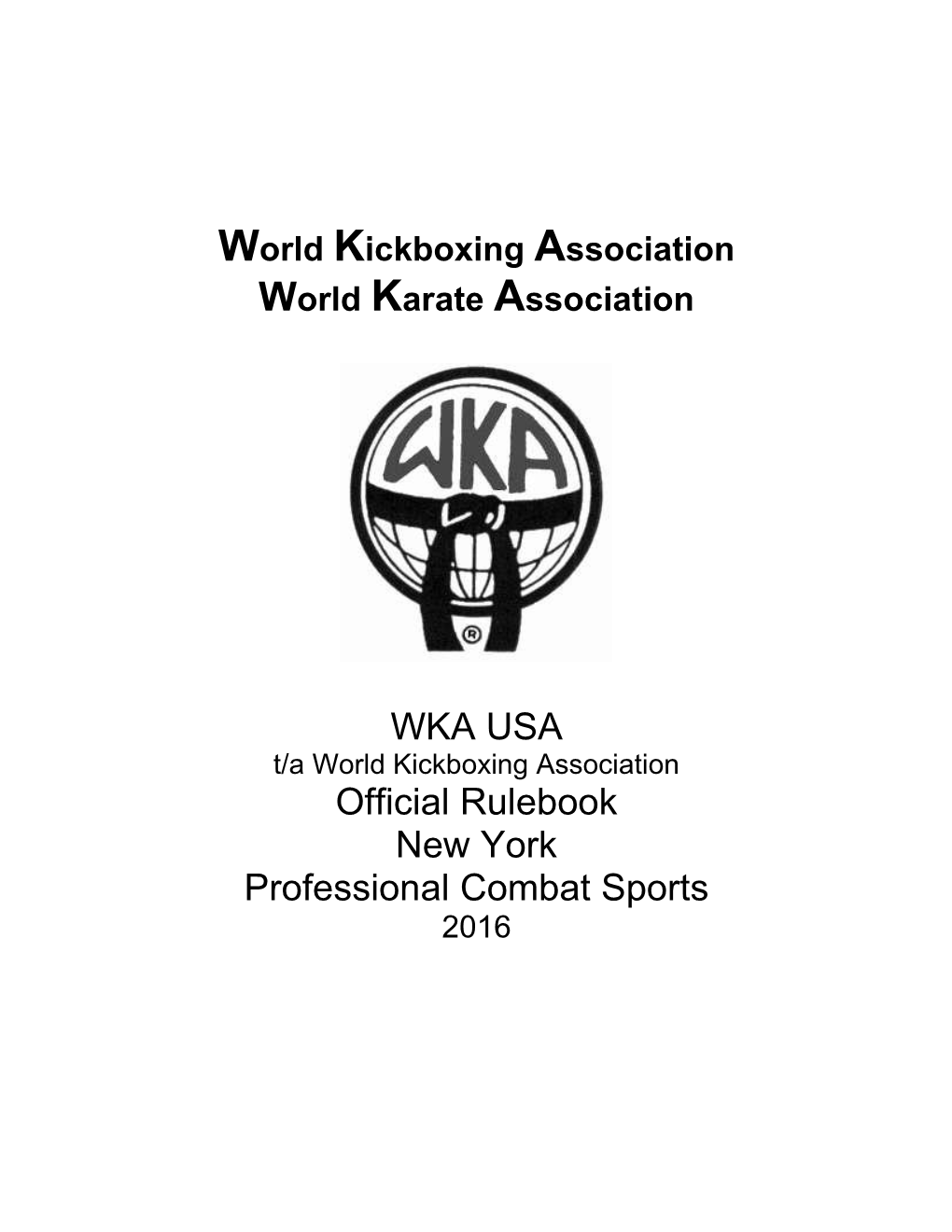 World Kickboxing Association World Karate Association