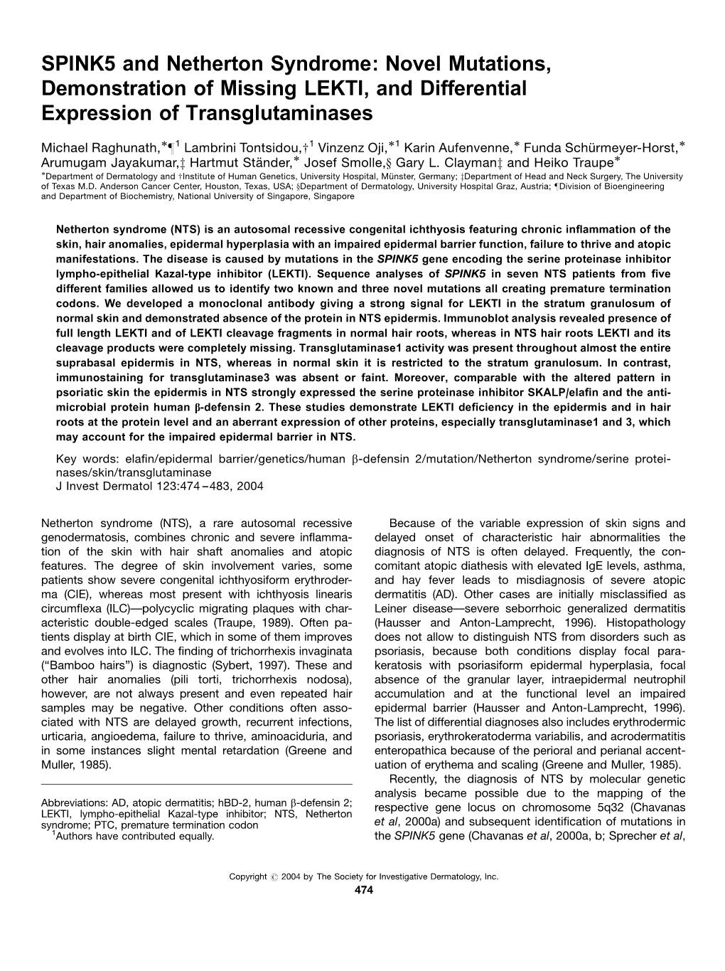 SPINK5 and Netherton Syndrome: Novel Mutations, Demonstration of Missing LEKTI, and Differential Expression of Transglutaminases