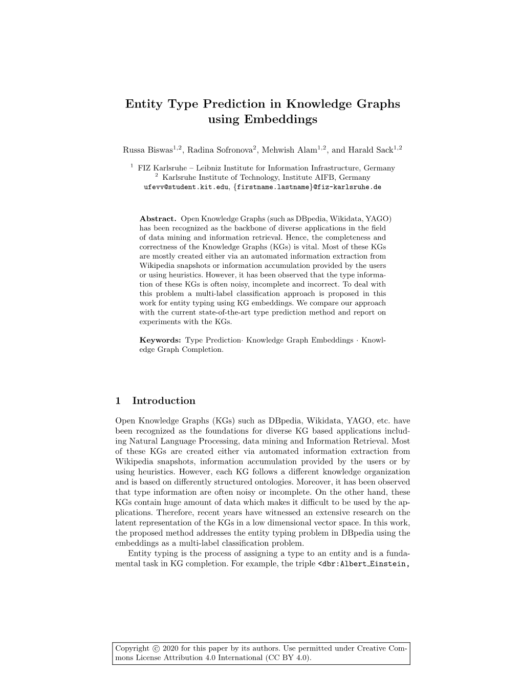 Entity Type Prediction in Knowledge Graphs Using Embeddings