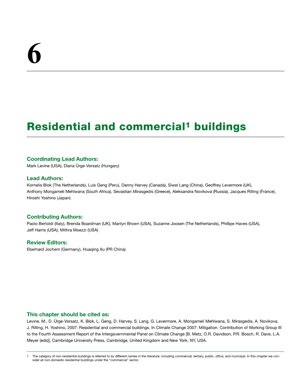 Residential and Commercial Buildings