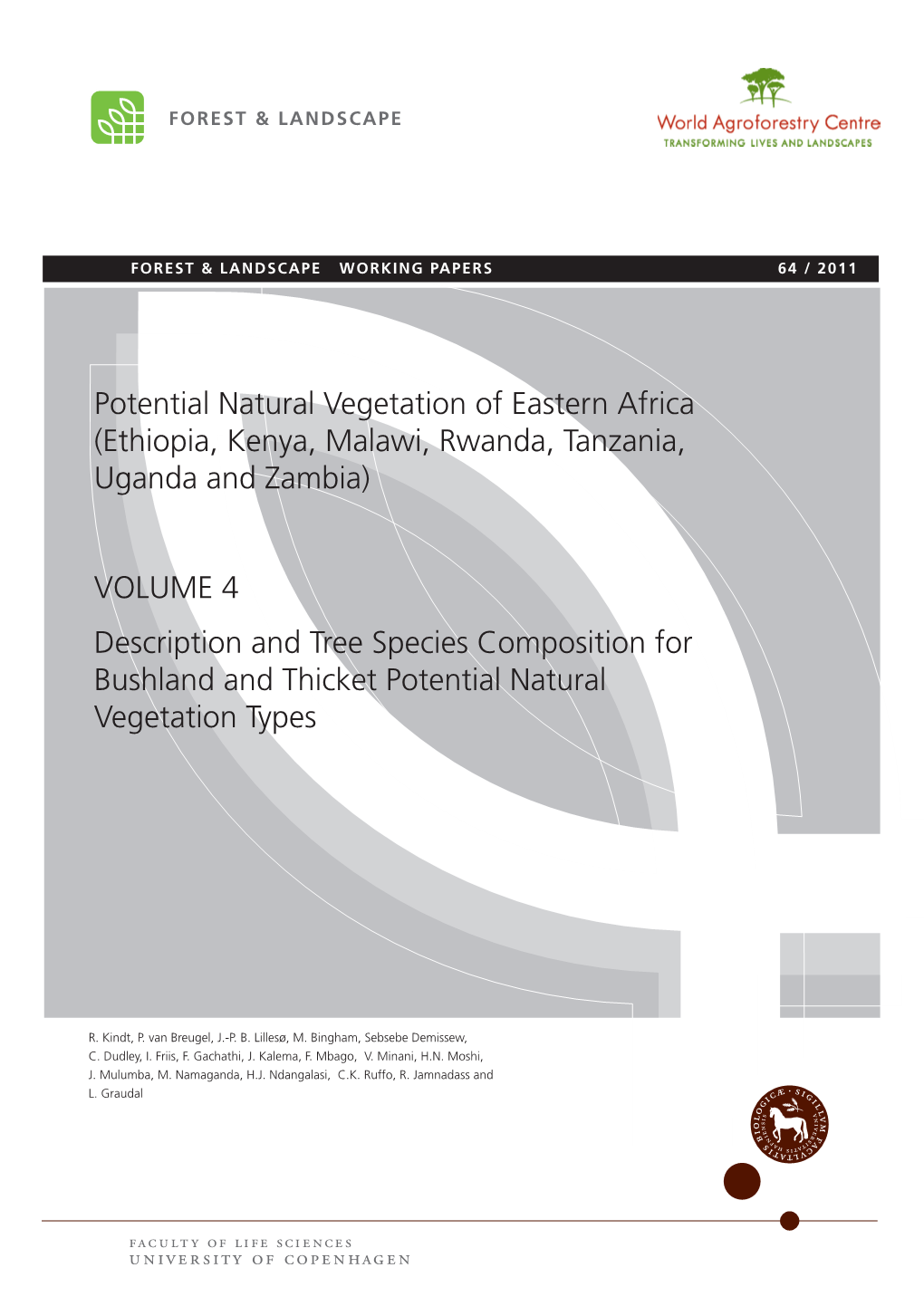 Potential Natural Vegetation of Eastern Africa (Ethiopia, Kenya, Malawi, Rwanda, Tanzania, Uganda and Zambia) VOLUME 4 Descrip