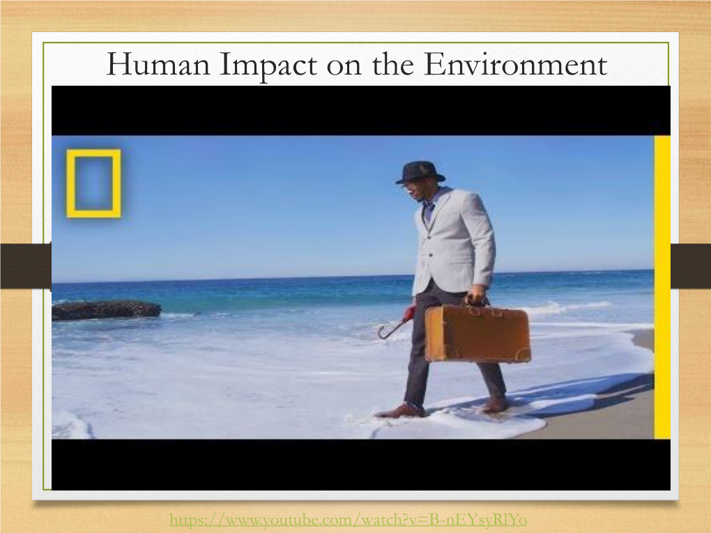 Human Impact on the Environment