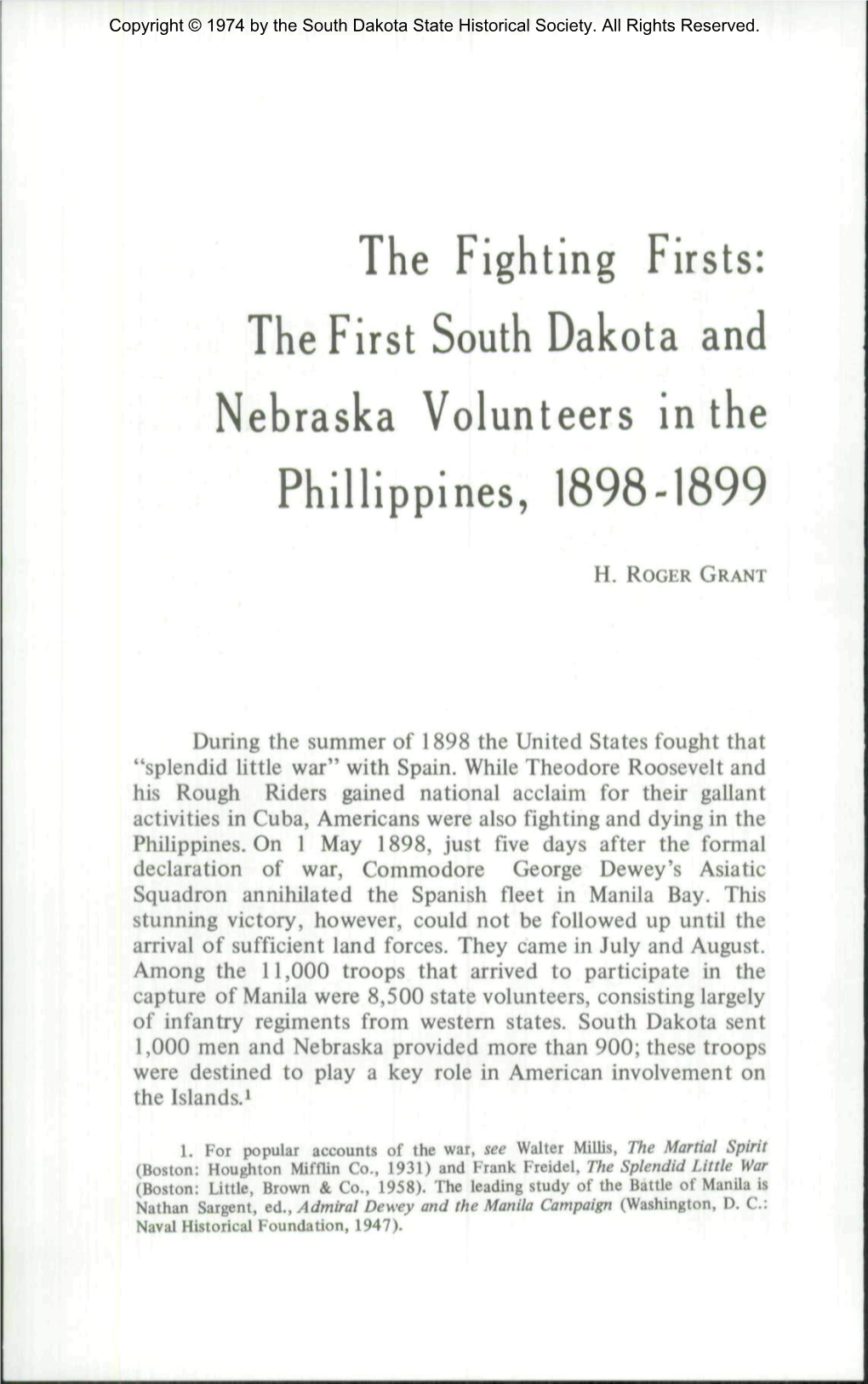 The Fighting Firsts: the First South Dakota and Nebraska Volunteers in the Phillippines, 1898-1899