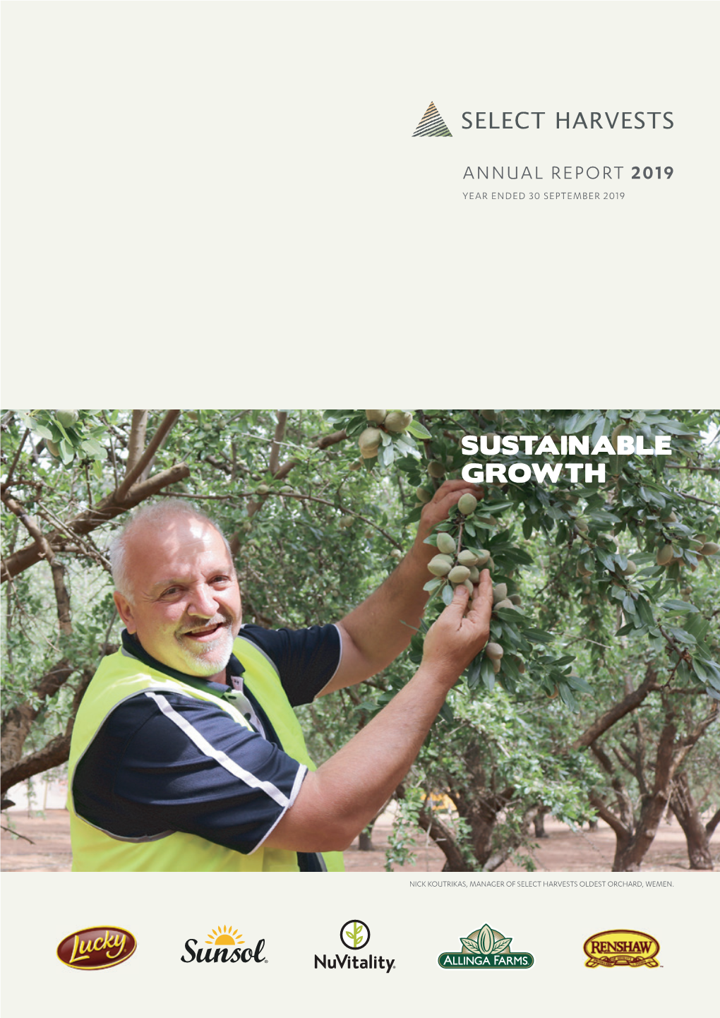 2019 Select Harvests Annual Report 2019 3