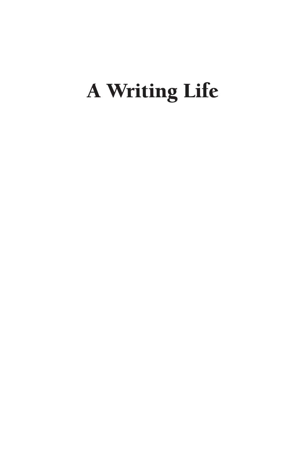 A Writing Life