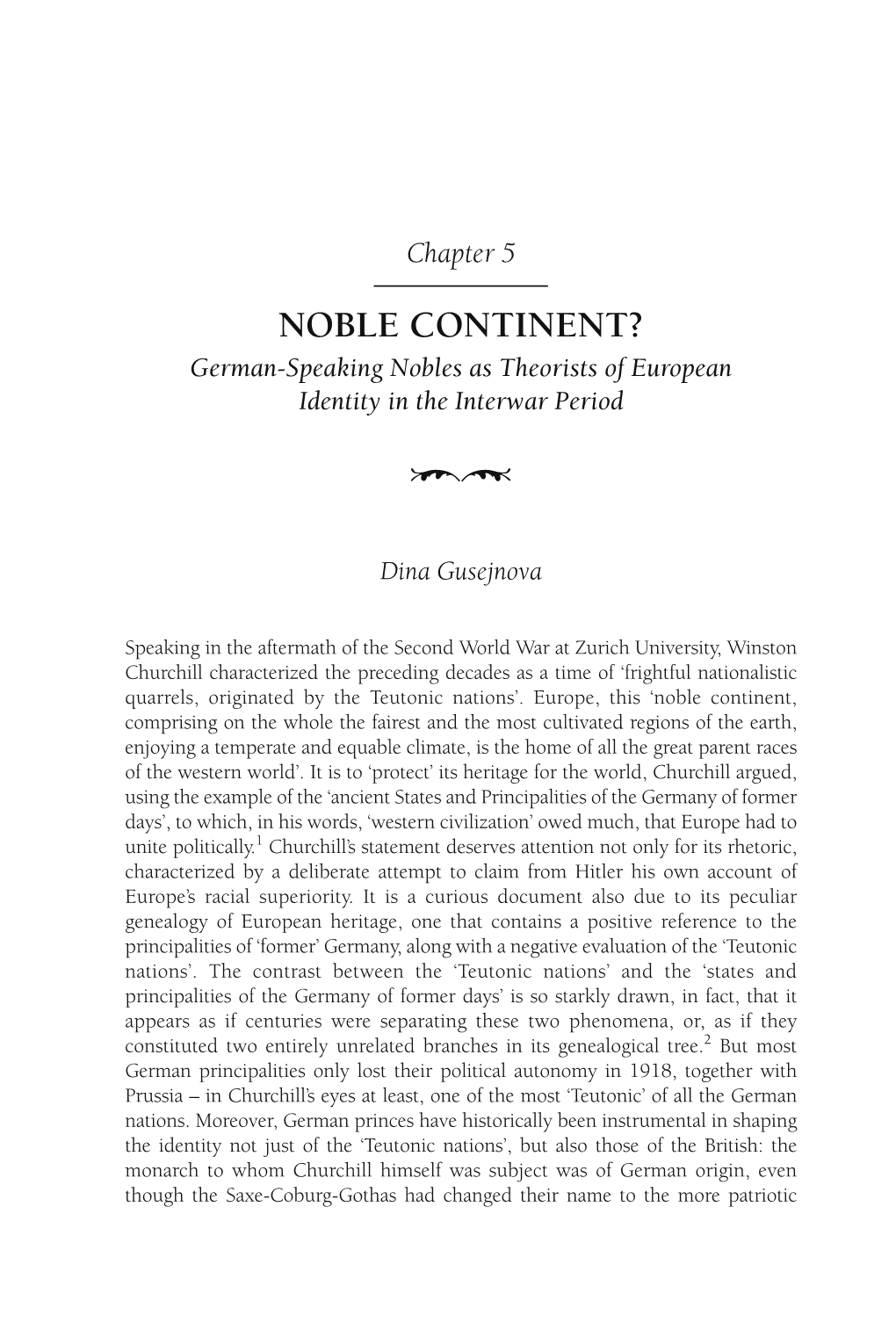 NOBLE CONTINENT? German-Speaking Nobles As Theorists of European Identity in the Interwar Period