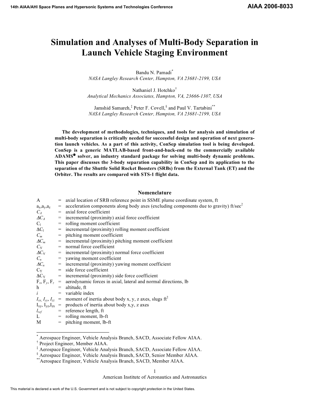 Simulation and Analyses of Multi-Body Separation in Launch Vehicle Staging Environment