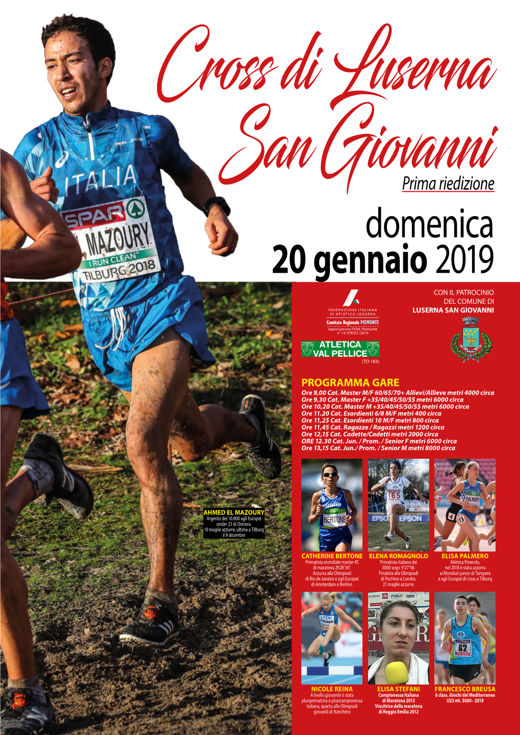 Prima Riedizione Domenica 20 Gennaio 2019 CON IL PATROCINIO DEL COMUNE DI LUSERNA SAN GIOVANNI