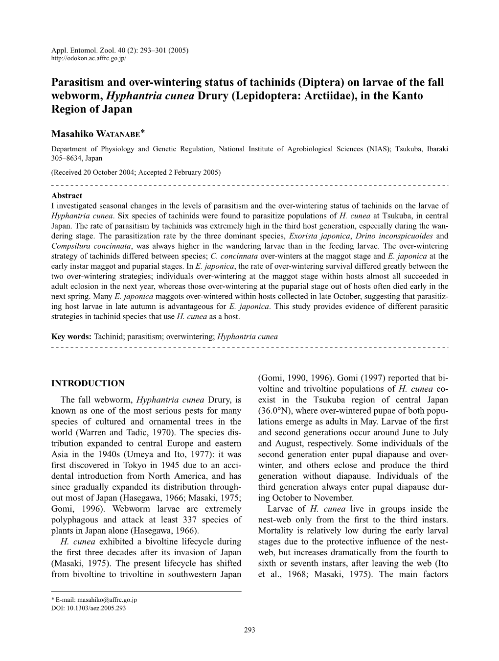 Parasitism and Over-Wintering Status of Tachinids (Diptera) on Larvae of the Fall Webworm, Hyphantria Cunea Drury (Lepidoptera: Arctiidae), in the Kanto Region of Japan