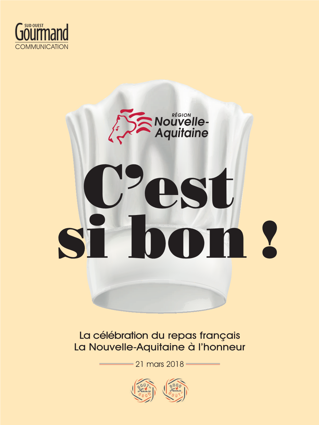 La Célébration Du Repas Français La Nouvelle-Aquitaine À L'honneur