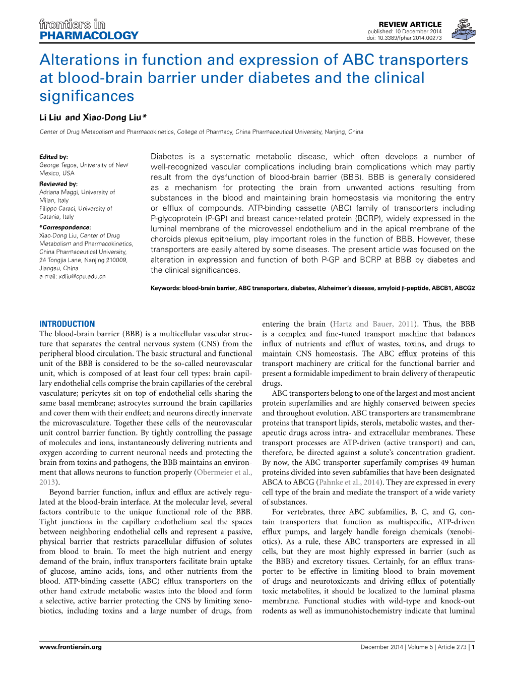 Alterations in Function and Expression of ABC Transporters at Blood-Brain Barrier Under Diabetes and the Clinical Signiﬁcances