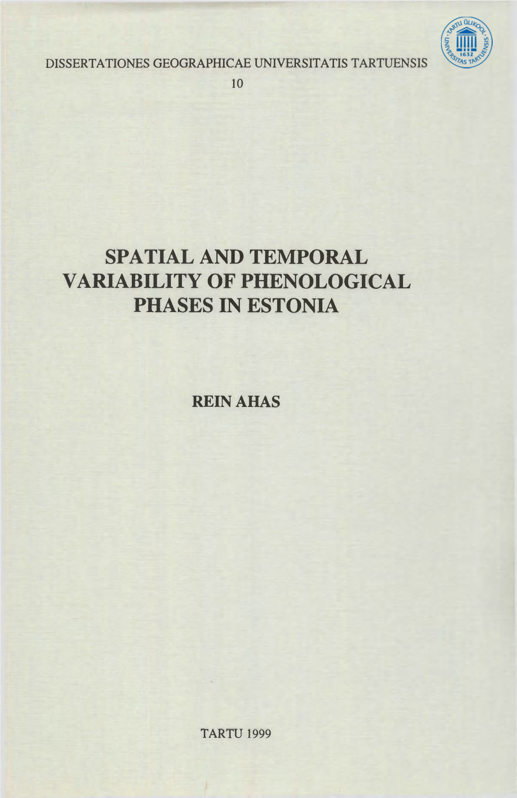 Spatial and Temporal Variability of Phenological Phases in Estonia