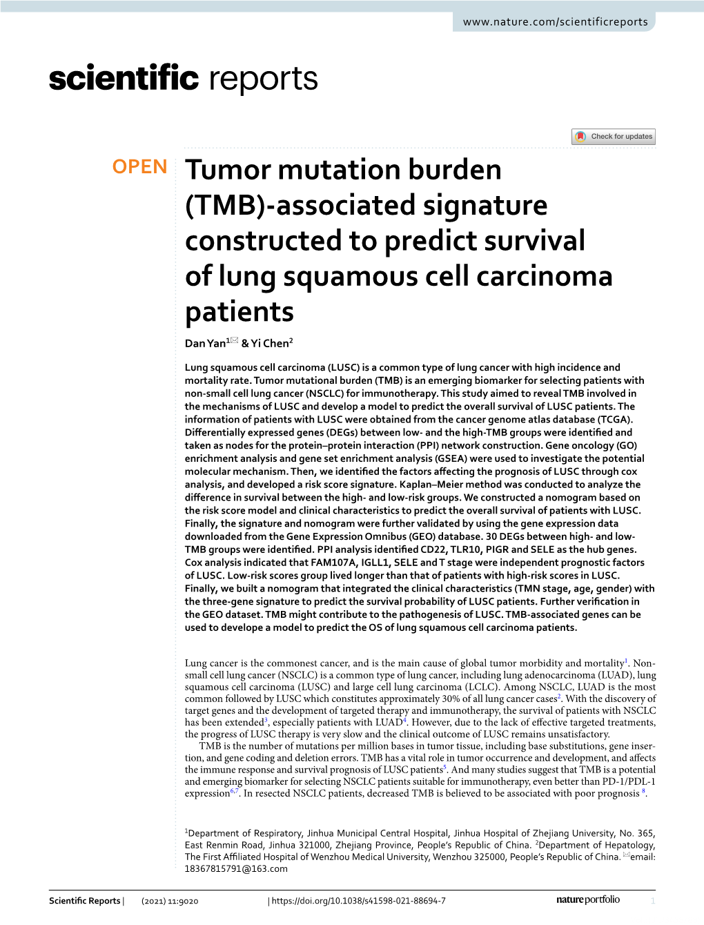 Tumor Mutation Burden (TMB)‑Associated Signature Constructed to Predict Survival of Lung Squamous Cell Carcinoma Patients Dan Yan1* & Yi Chen2