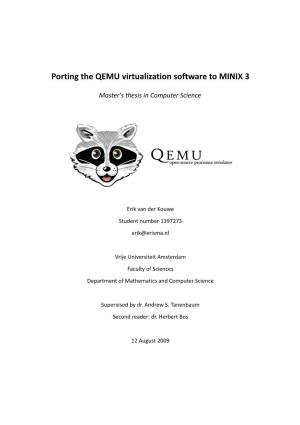 Porting the QEMU Virtualization Software to MINIX 3