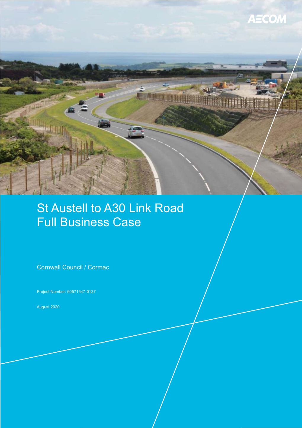 St Austell to A30 Link Road Full Business Case