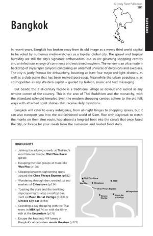 BANGKOK 101 Emporium at Vertigo Moon Bar © Lonely Planet Publications Planet Lonely © MBK Sirocco Sky Bar Chao Phraya Express Chinatown Wat Phra Kaew Wat Pho (P171)