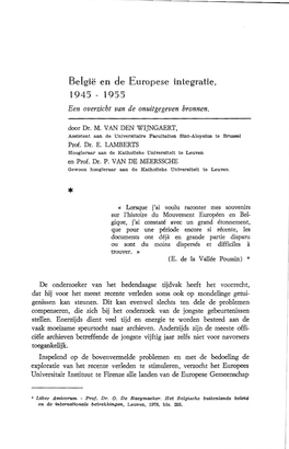 België En De Europese Integratie, 1945 - 1955 Een Overzicht Van De Onuitgegeven Bronnen