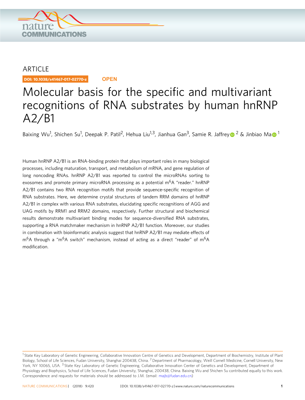 Molecular Basis for the Specific and Multivariant Recognitions of RNA