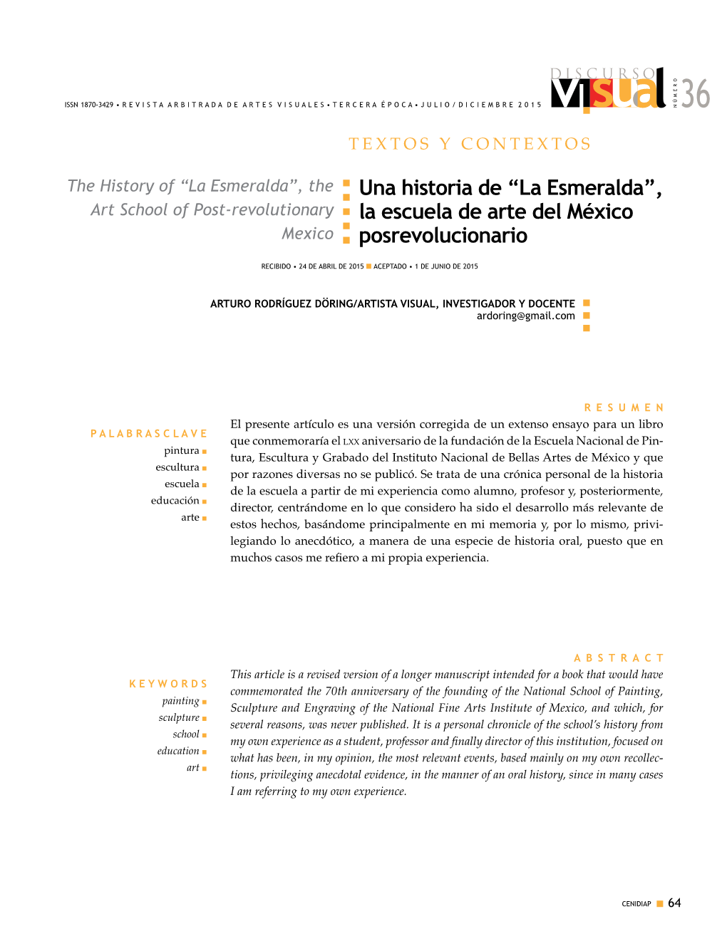 “La Esmeralda”, La Escuela De Arte Del México Posrevolucionario TEXTOS Y Arturo Rodríguez Döring CONTEXTOS