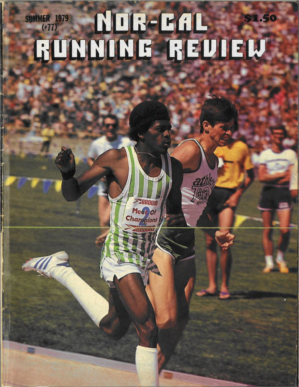 Norcal Running Review, You Can Do So by Ordering a Minimum of Ten Copies Per Issue (Must Be Shipped to the Same N O R - C a L Address)