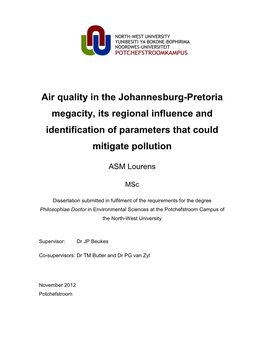 Air Quality in the Johannesburg-Pretoria Megacity, Its Regional Influence and Identification of Parameters That Could