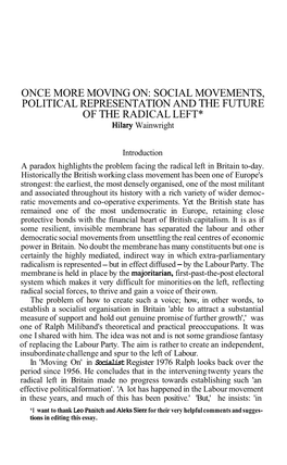 ONCE MORE MOVING ON: SOCIAL MOVEMENTS, POLITICAL REPRESENTATION and the FUTURE of the RADICAL LEFT* Hilary Wainwright