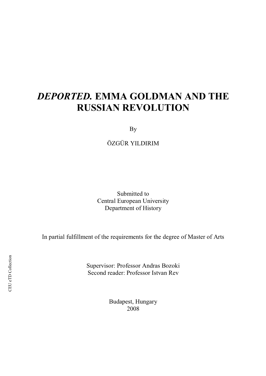 Deported. Emma Goldman and the Russian Revolution