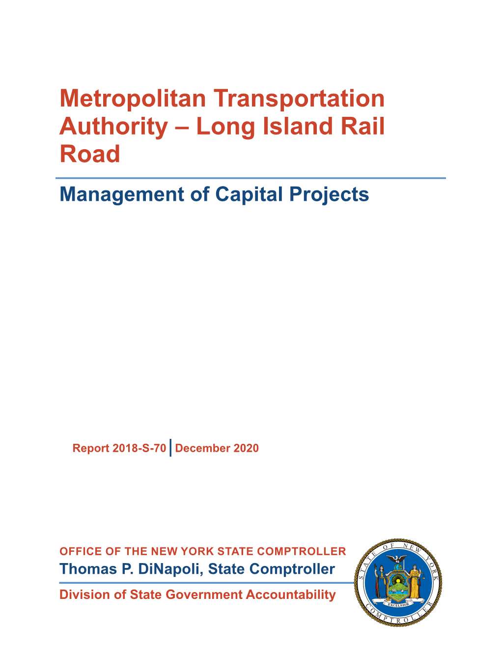 Metropolitan Transportation Authority – Long Island Rail Road Management of Capital Projects