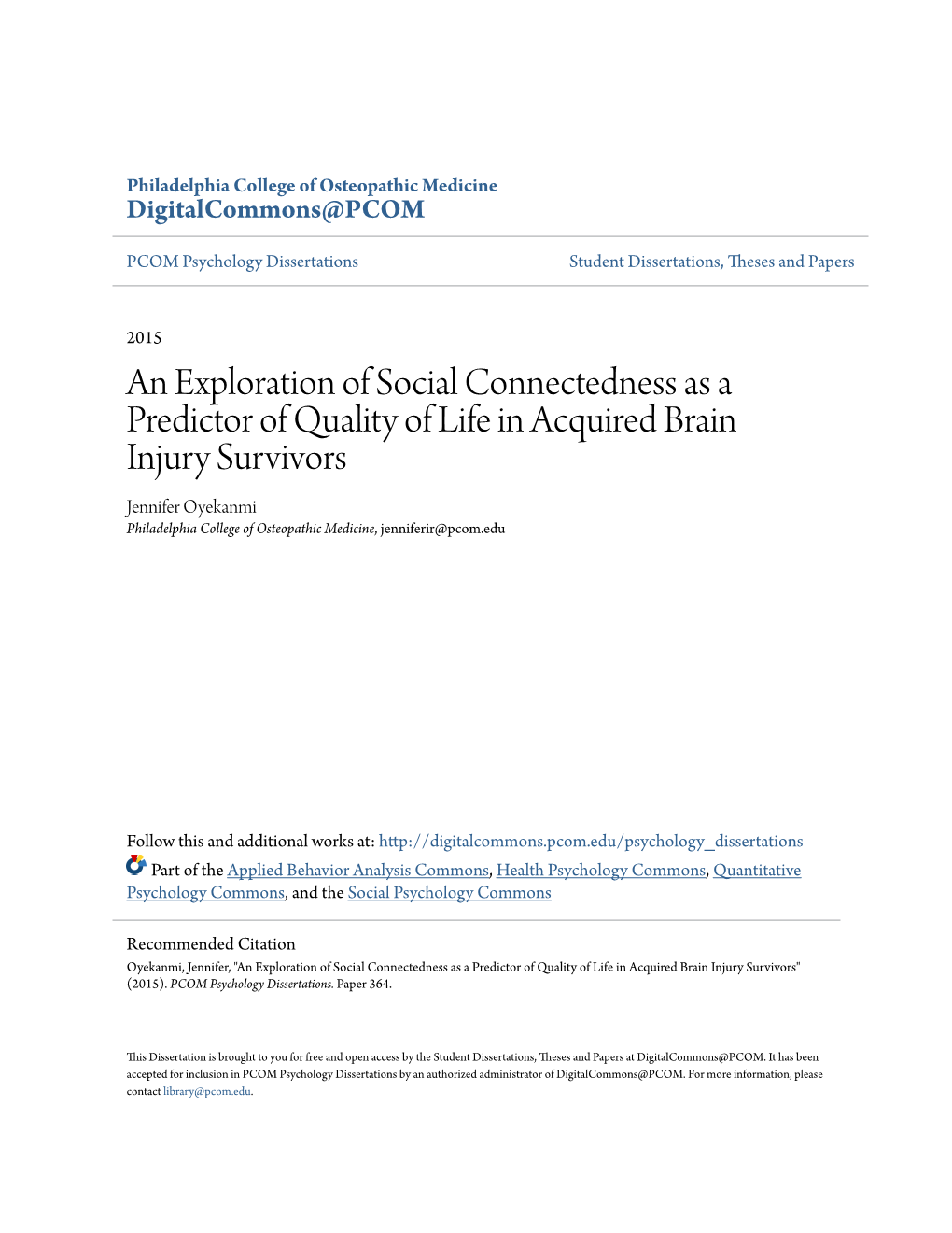 An Exploration of Social Connectedness As a Predictor Of