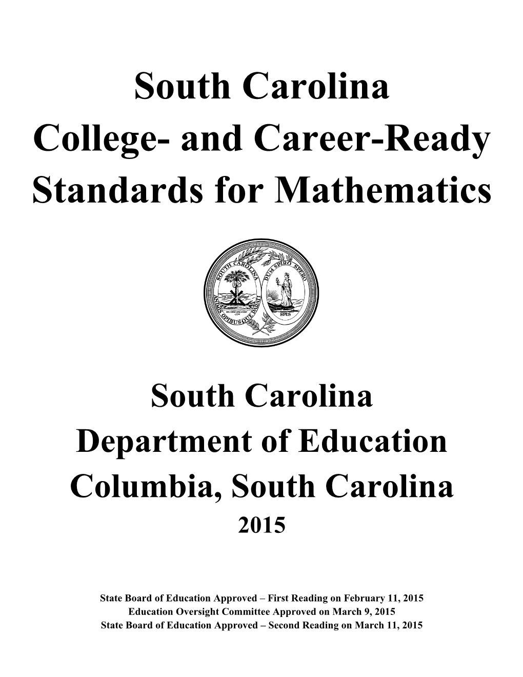 South Carolina College and Career Readiness Mathematics Standards