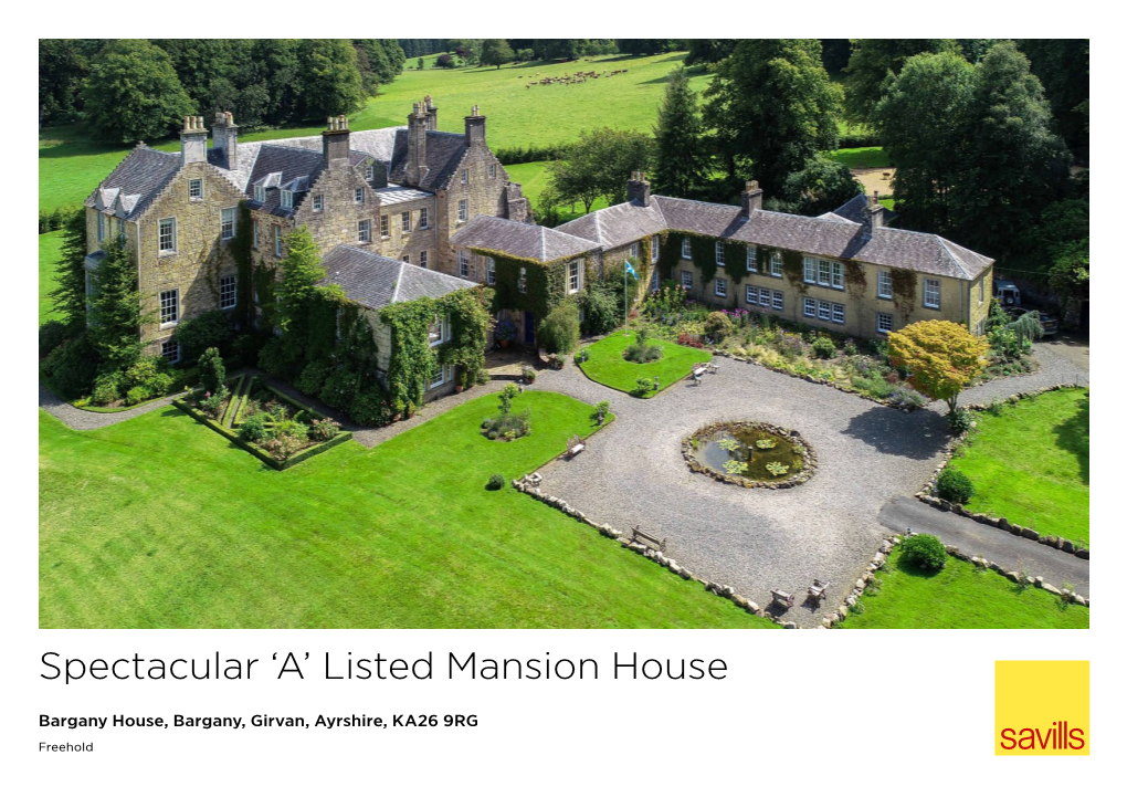 Spectacular 'A' Listed Mansion House