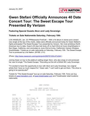 Gwen Stefani Officially Announces 40 Date Concert Tour: the Sweet Escape Tour Presented by Verizon