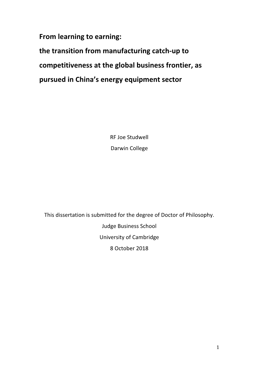 The Transition from Manufacturing Catch-Up to Competitiveness at the Global Business Frontier, As Pursued in China’S Energy Equipment Sector