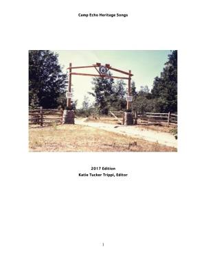 Camp Echo Heritage Songs 1 2017 Edition Katie Tucker Trippi, Editor