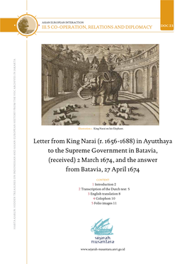 Letter from King Narai (R. 1656-1688) in Ayutthaya to the Supreme Government in Batavia, (Received) 2 March 1674, and the Answer