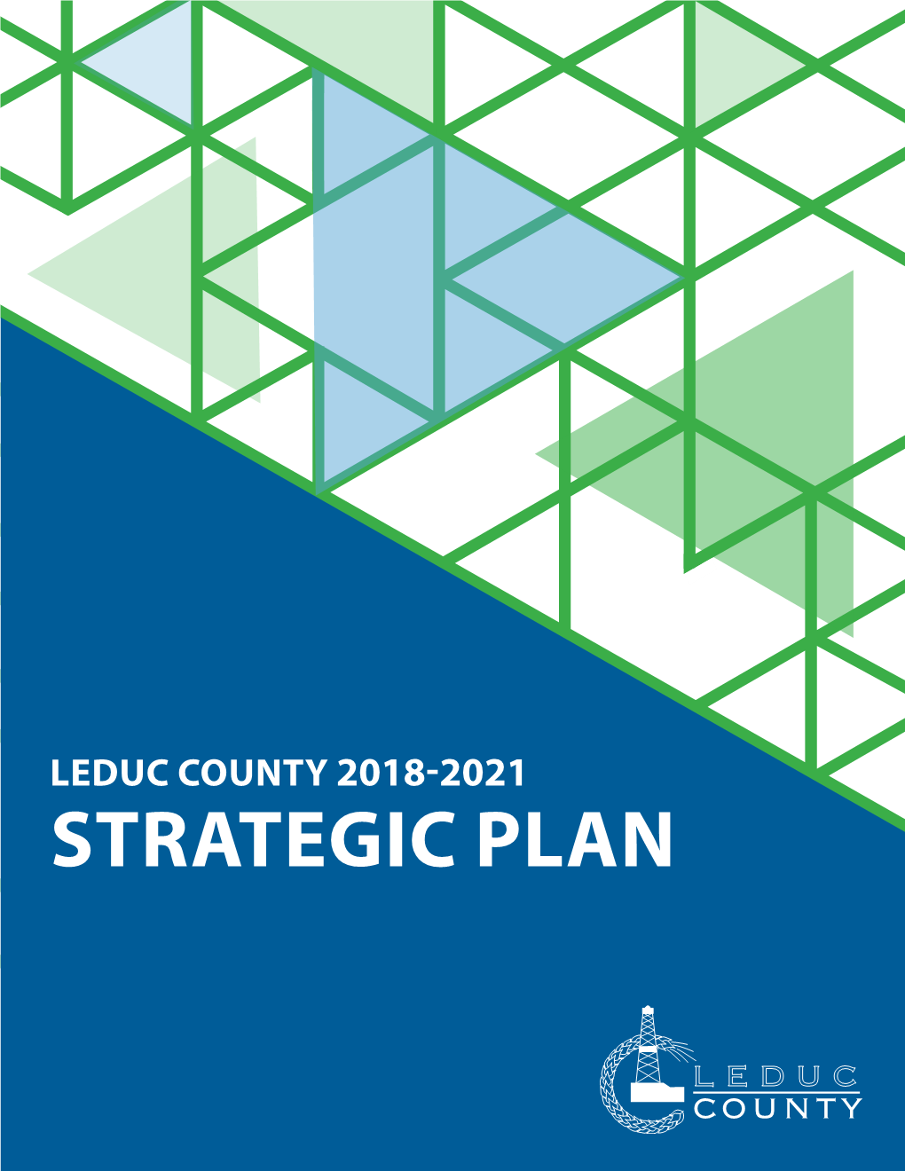 Leduc County 2018-2021 Strategic Plan