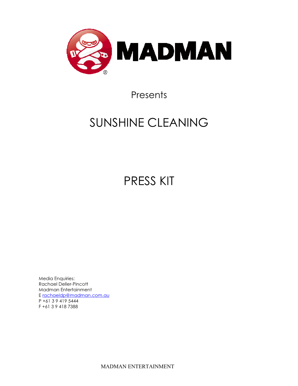 Sunshine Cleaning PRESS KIT