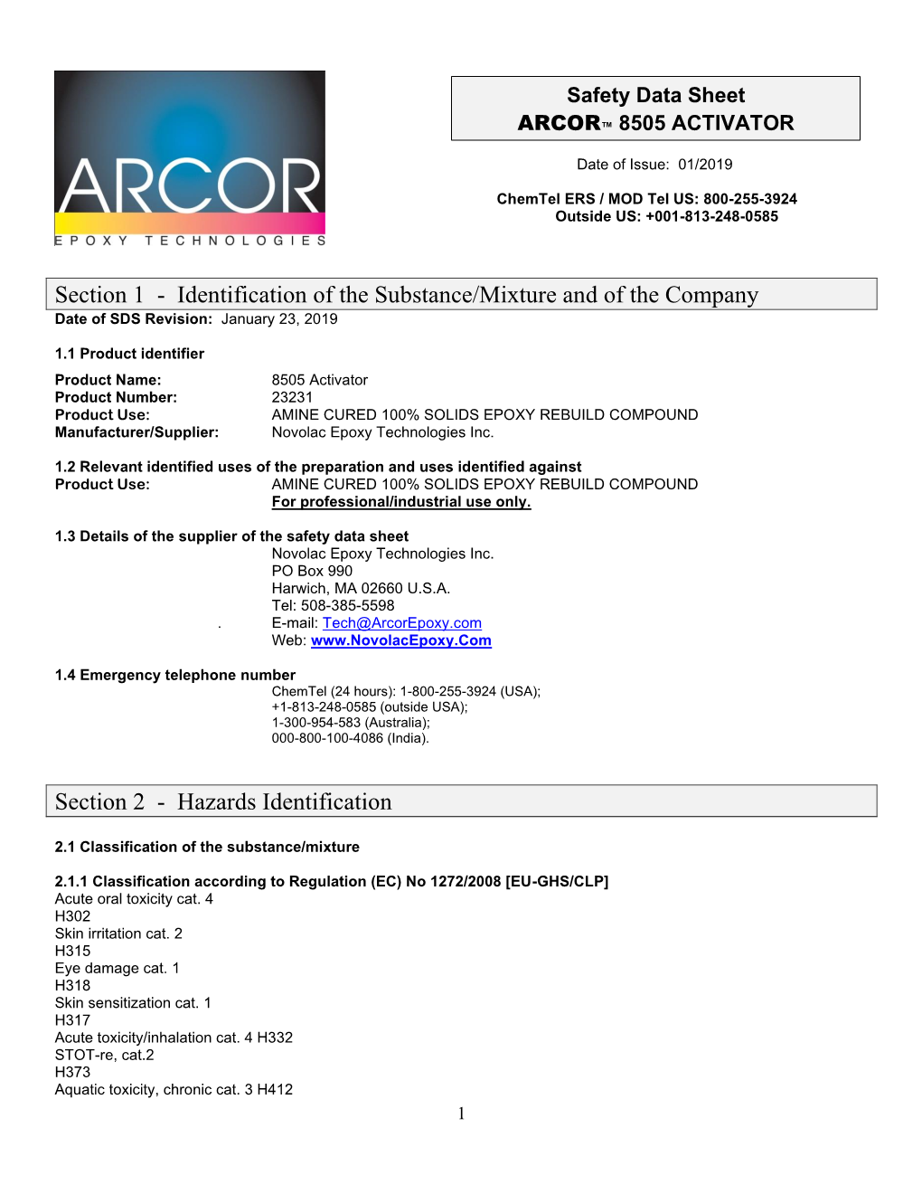 Section 1 - Identification of the Substance/Mixture and of the Company Date of SDS Revision: January 23, 2019