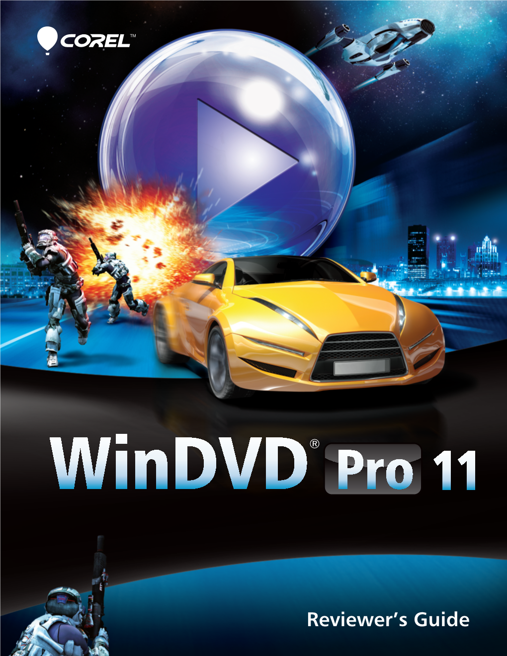 Corel Windvd Pro 11 Reviewer's Guide