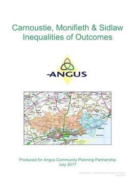 Carnoustie, Monifieth & Sidlaw Inequalities of Outcomes